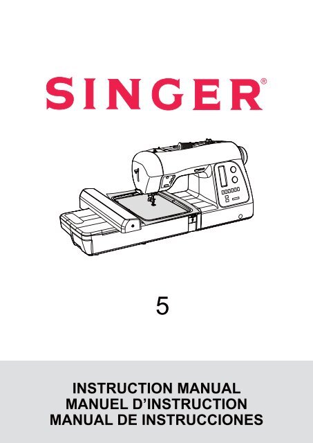 Singer 5 | FUTURA QUINTET&amp;trade; - English, French, Spanish - User  Manual