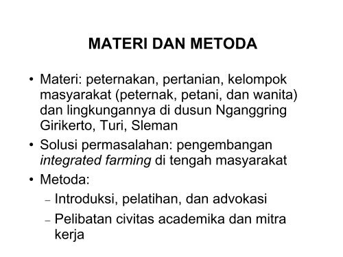 PENGEMBANGAN KAWASAN AGROBISNIS TERPADU DI GIRIKERTO SEBAGAI WAHANA ESD BAGI MASYARAKAT DAN CIVITAS AKADEMIKA UGM