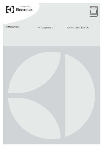 Electrolux EKM6130AOW - TÃ©lÃ©charger FR manuel au format PDF (558 Kb)