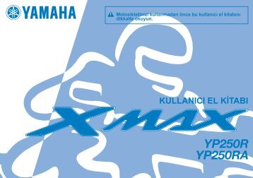 Yamaha XMAX250 - 2010 - Manuale d'Istruzioni TÃ¼rkÃ§e