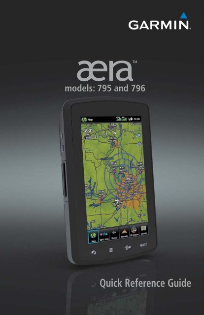 Garmin aera&reg; 795 - Quick Reference Guide