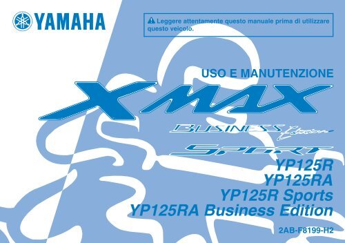 Yamaha XMAX125 - 2013 - Manuale d'Istruzioni Italiano