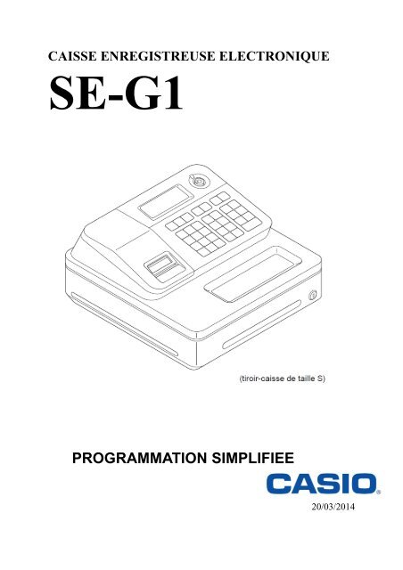 Mode d'emploi de la caisse enregistreuse SEG1 de Casio 