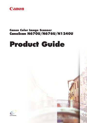 Canon CanoScan N1240U - CanoScan N1240U Product Guide