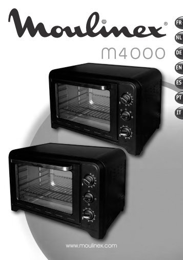 Moulinex Four Traditionnel XL - OX481800 - Modes d'emploi Four Traditionnel XL Moulinex