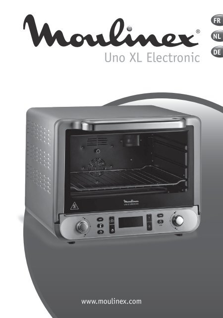 Moulinex Uno XL Electronic - OX678E00 - Modes d'emploi Four Uno XL  Electronic Moulinex