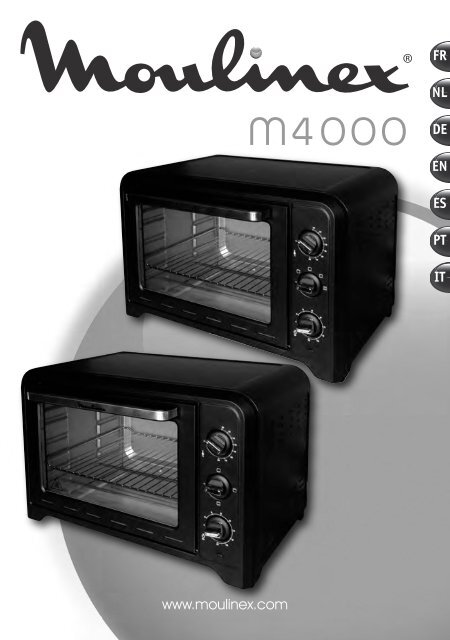 Moulinex Four Chaleur Tournante XL - OX484811 - Modes d'emploi Four Chaleur Tournante XL Moulinex