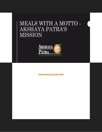 Meals with a Motto - Akshaya Patra's Mission