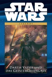 Star Wars Comic-Kollektion Band 3: Darth Vader und das Geistergefängnis