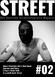STREET - Das deutsche Streetfotografie Magazin #02