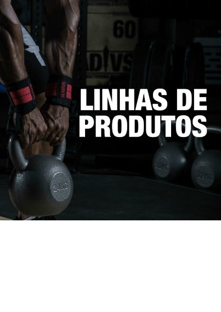 Linha de Produtos