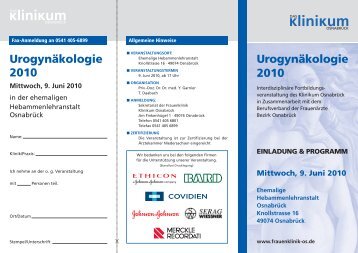 Urogynäkologie 2010 Urogynäkologie 2010 - Klinikum Osnabrück