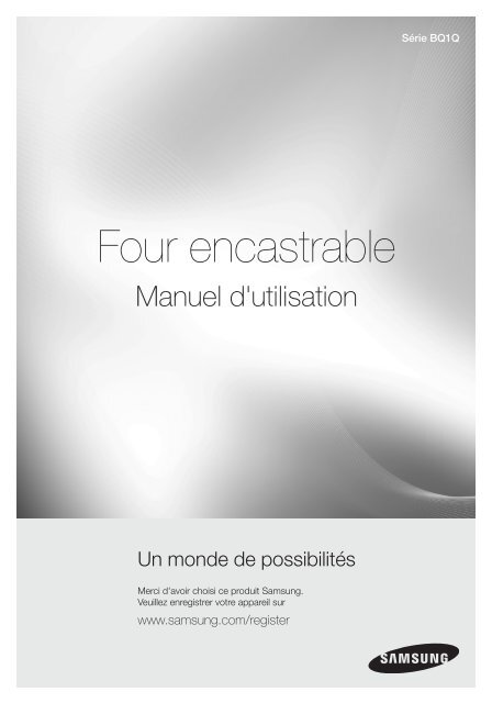 Samsung Four pyrolyse - BQ1Q6T092 (BQ1Q6T092/XEF ) - Manuel de  l'utilisateur 18.14 MB, pdf, Fran&amp;ccedil;ais