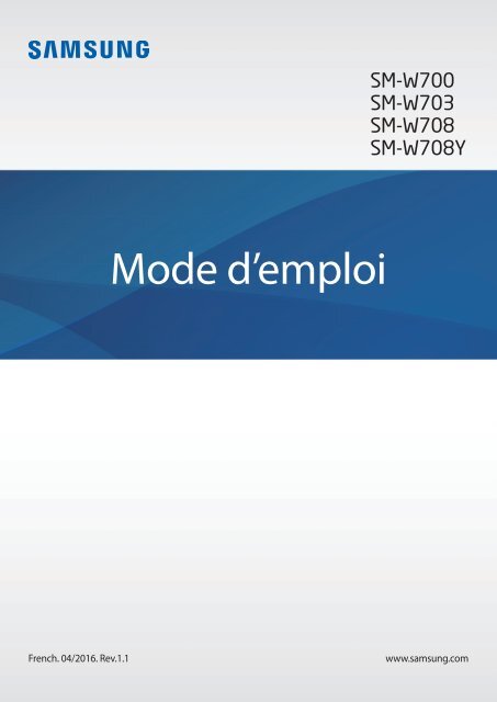 Samsung Galaxy TabPro S Wi-Fi Blanc (SM-W700NZWAXEF ) - Manuel de l'utilisateur(Window 10) 3.29 MB, pdf, Fran&ccedil;ais