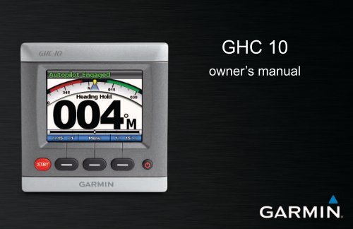 20 Marine Autopilot System for Steer-by-wire with GHC&amp;trade; 10 - Owner's Manual