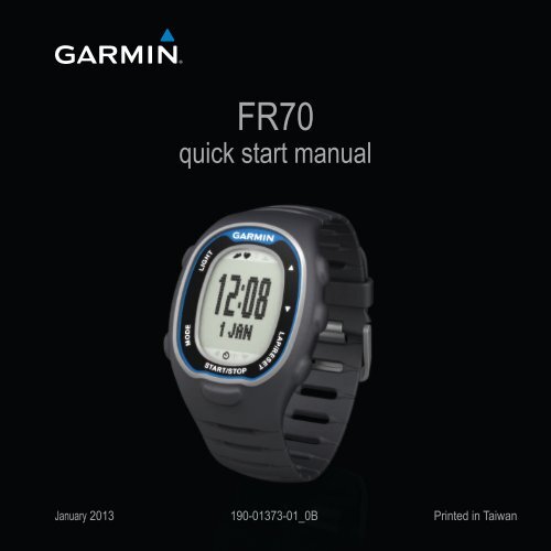 Garmin FR70 - Quick Reference Guide