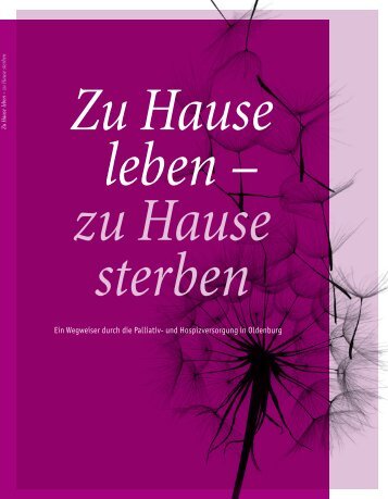 zu Hause sterben - Palliativ-Versorgung Oldenburg