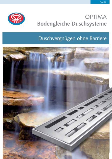 OPTIMA Duschrinne - Heinrich Schmidt GmbH & Co. KG
