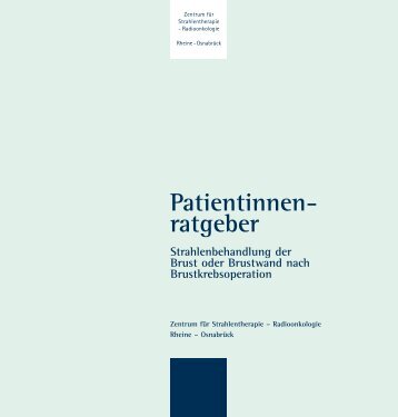 Patientinnen- ratgeber - strahlenbehandlung.de