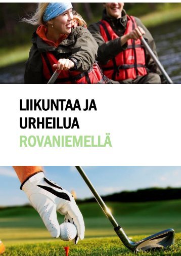 liikuntaa ja urheilua rovaniemellä