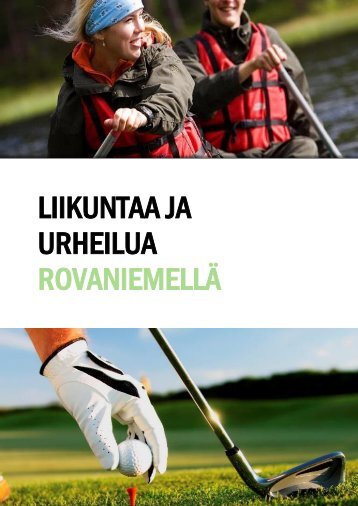 liikuntaaja urheilua Rovaniemellä 