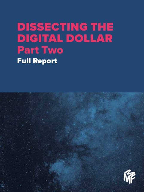 DISSECTING THE DIGITAL DOLLAR Part Two