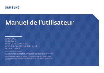 Samsung Ecran LFD 55'' - 350 cd/mÂ² DC55E (LH55DCEPLGC/EN ) - Manuel de l'utilisateur 1.68 MB, pdf, FranÃ§ais