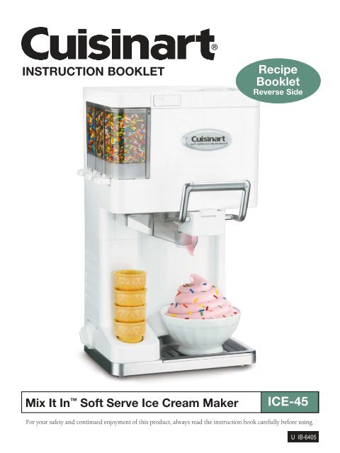 Cuisinart Mix It In&trade; Soft Serve Ice Cream Maker -ICE-45 - MANUAL