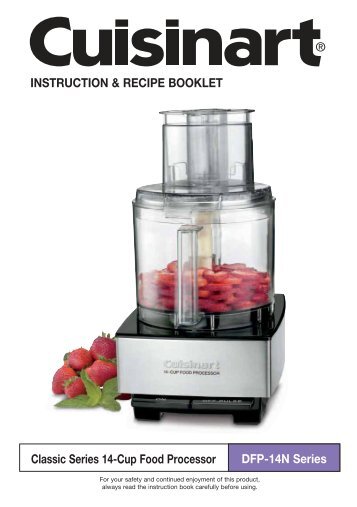 Cuisinart Custom Food Processor Manual Cuisinart Custom Food Processor Manual