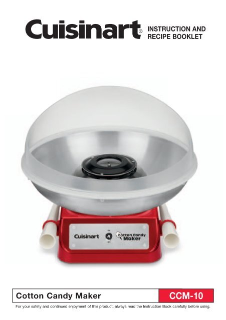 Cuisinart Cotton Candy Maker -CCM-10 - MANUAL
