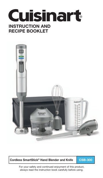 Cuisinart Smart StickÂ® Variable Speed Cordless Hand Blender with Electric Knife -CSB-300 - MANUAL
