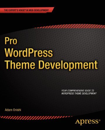 Apress.Pro.WordPress.Theme.Development.Dec.2013