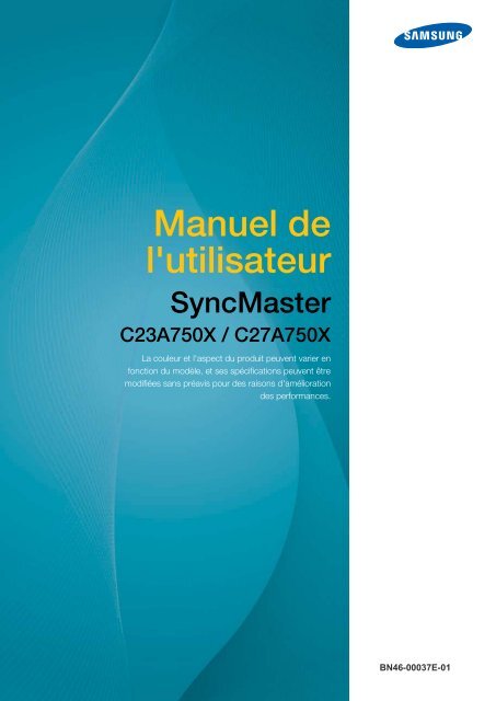 Samsung 23''S&eacute;rie7 Moniteur station d'accueil C23A750 (LC23A750XS/EN ) - Manuel de l'utilisateur 3.98 MB, pdf, Fran&ccedil;ais