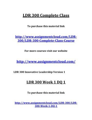 ldr 531 week 2 reflection paper A+ 147 ldr531 ldr/531 ldr 531 team reflection week 2 discuss this s objectives with your discussion should include the topics you $1000 ldr 531 week 2 learning team assignment professional development plan a and assume you are the manager of your need to develop. ldr 531 week 2 reflection paper A+ 147 ldr531 ldr/531 ldr 531 team reflection week 2 discuss this s objectives with your discussion should include the topics you $1000 ldr 531 week 2 learning team assignment professional development plan a and assume you are the manager of your need to develop.