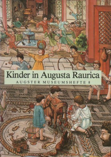 Kinder in Augusta Raurica