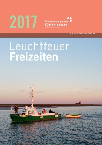 Leuchtfeuer Freizeiten 2017