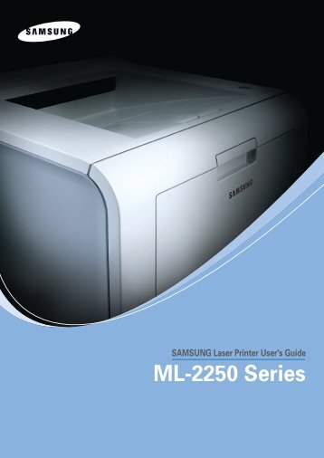 Samsung ML-2250 (ML-2250/SEE ) - Manuel de l'utilisateur 9.27 MB, pdf, Anglais