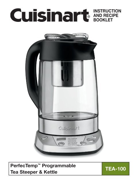 Cuisinart PerfecTemp® Programmable Tea Steeper & Kettle -TEA-100 - MANUAL