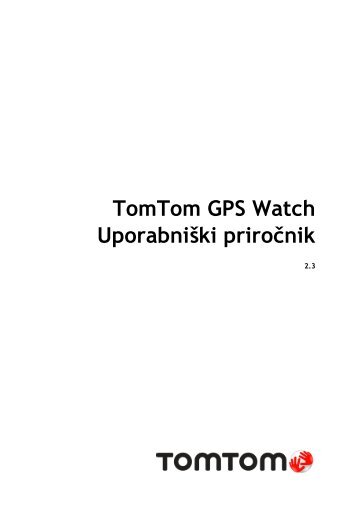 TomTom Manuel d'utilisation de Adventurer / Spark 3 / Runner 3 - PDF mode d'emploi - SlovenÅ¡Äina