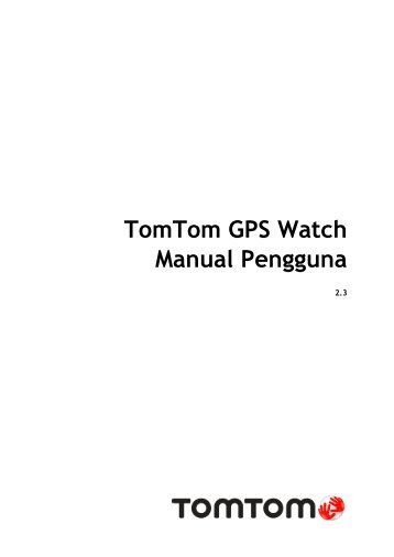 TomTom Manuel d'utilisation de Adventurer / Spark 3 / Runner 3 - PDF mode d'emploi - Indonesian