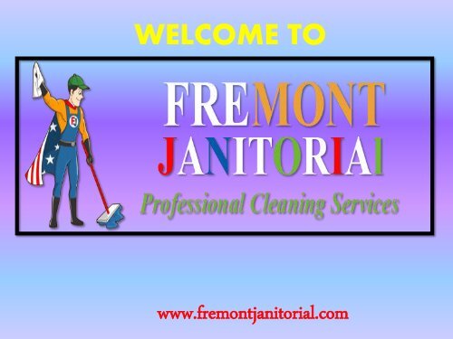  Fremont Cleaning Services|Fremont janitorial