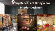 9 Top Benefits of Hiring a Pro Interior Designer