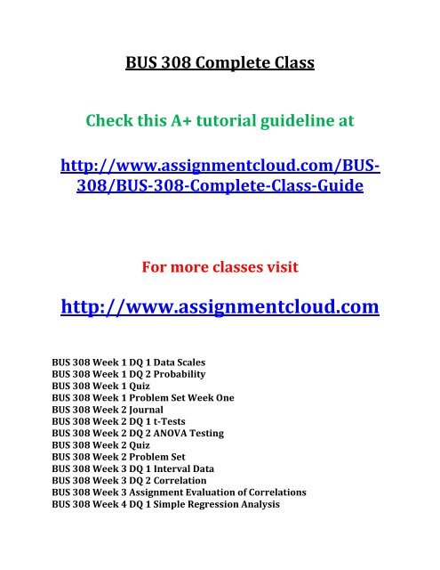 BUS 308 Complete Class