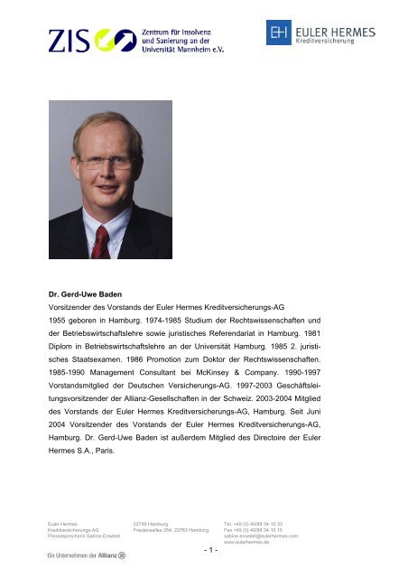 Dr. Gerd-Uwe Baden Vorsitzender des Vorstands der Euler Hermes ...