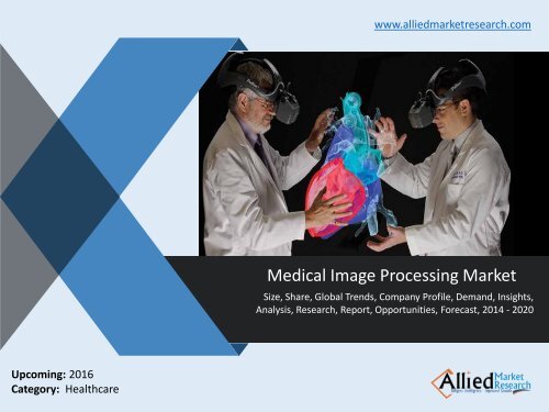 Medical Image Processing Market