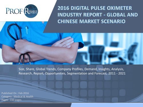 DIGITAL PULSE OXIMETER INDUSTRY REPORT