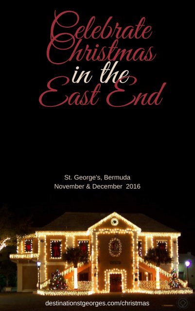 East End Holiday Guide