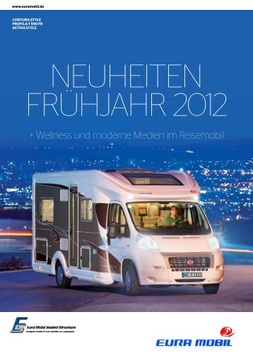 + Wellness und moderne Medien im Reisemobil - Eura Mobil