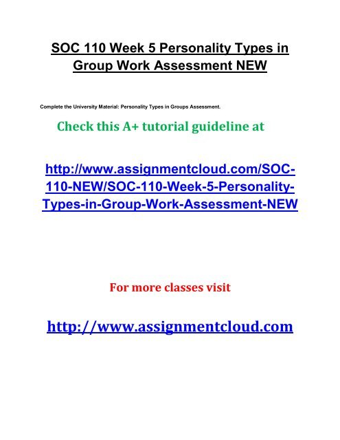 Soc 110 Week 5 Personality Types In Group Work Assessment New