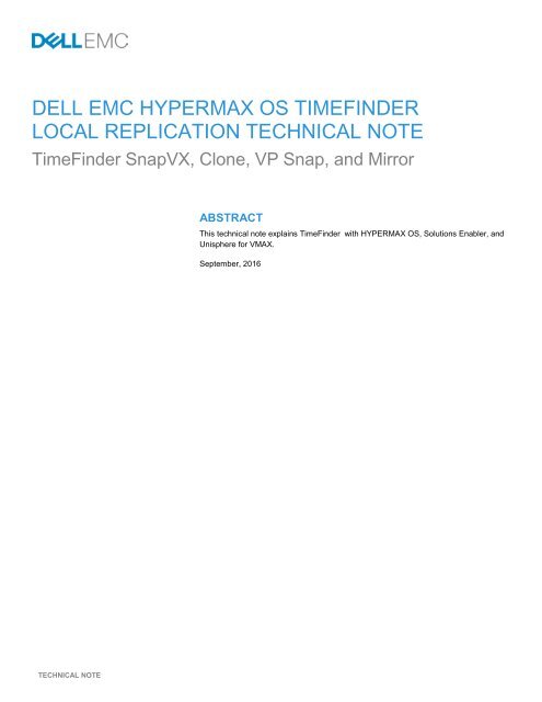 Hypermax Os DELL EMC HYPERMAX OS TIMEFINDER LOCAL REPLICATION TECHNICAL NOTE